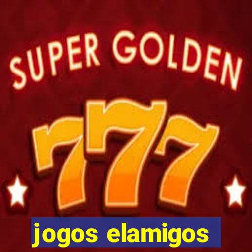 jogos elamigos